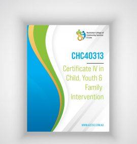 CHC40313 Certificate IV in Child, Youth & Family Intervention course poster